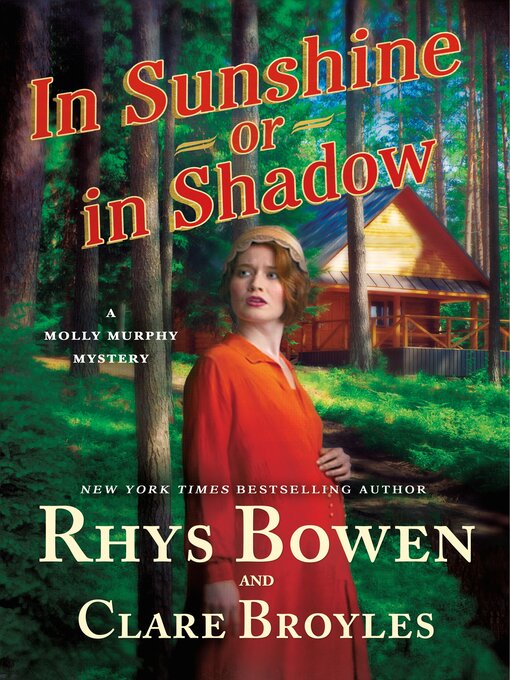 Title details for In Sunshine or in Shadow by Rhys Bowen - Wait list